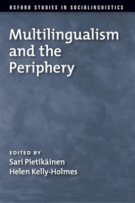 Multilingualism And The Periphery-..