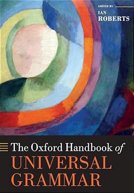 The Oxford Handbook Of Universal Grammar-..