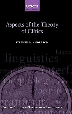 Aspects Of The Theory Of Clitics-..