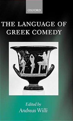 The Language Of Greek Comedy-..