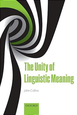 The Unity Of Linguistic Meaning-..