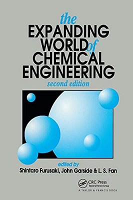 The Expanding World Of Chemical Engineering-..