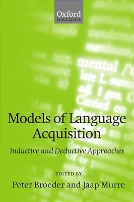 Models Of Language Acquisition (Inductive And Deductive Approaches)-..