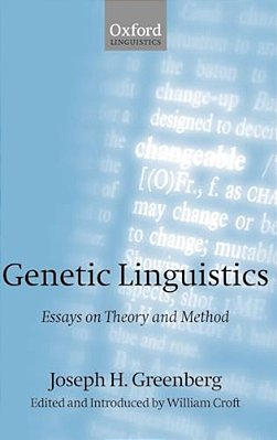 Genetic Linguistics: Essays On Theory And Method-..