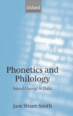 Phonetics And Philology: Sound Change In Italic-..