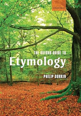 The Oxford Guide To Etymology-..