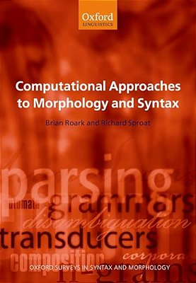 Computational Approaches To Morphology And Syntax-..