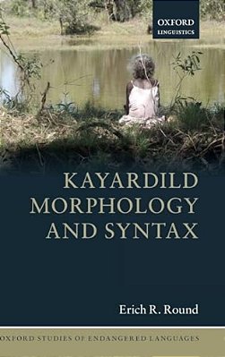 Kayardild Morphology And Syntax-..