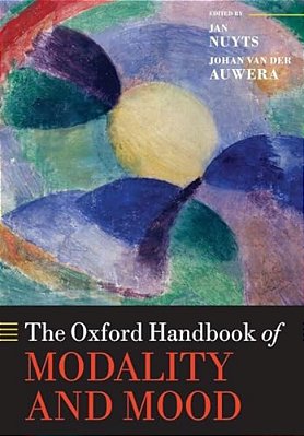 The Oxford Handbook Of Modality And Mood-..