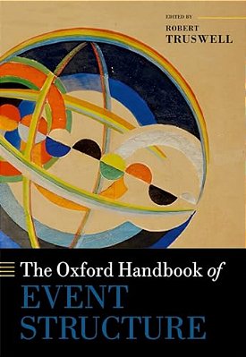 The Oxford Handbook Of Event Structure-..