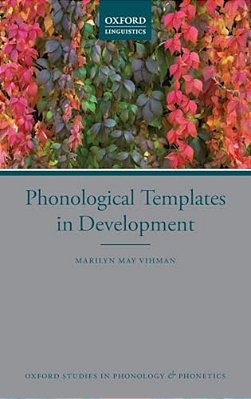 Phonological Templates In Development-..