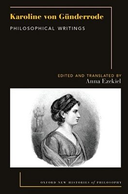 Karoline Von Günderrode: Philosophical Writings-..