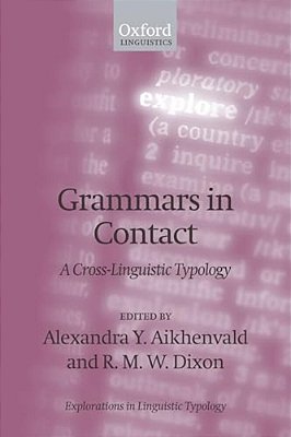 Grammars In Contact: A Cross-Linguistic Typology-..