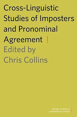 Cross-Linguistic Studies Of Imposters And Pronominal Agreement-..