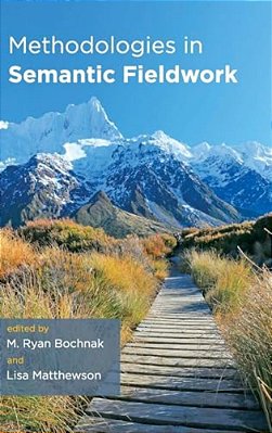 Methodologies In Semantic Fieldwork-..