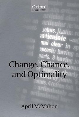 Change, Chance, And Optimality-..