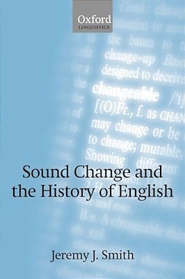 Sound Change And The History Of English-..