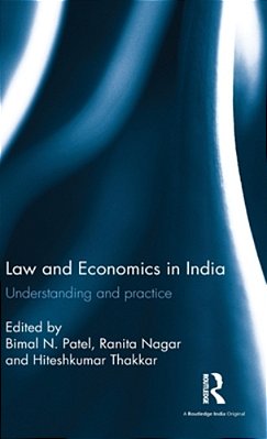 Law And Economics In India: Understanding And Practice-..