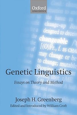 Genetic Linguistics: Essays On Theory And Method-..