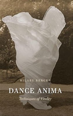 Dance Anima: Techniques Of Vitality-..