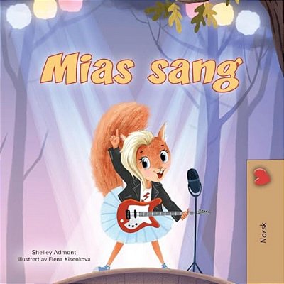 Mia's Song (Norwegian Children's Book)-..