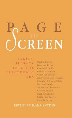 Page To Screen: Taking Literacy Into The Electronic Era-..