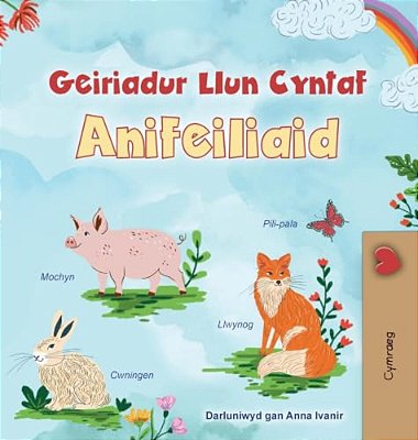 First Picture Dictionary - Animals (Welsh Children's Book)-..