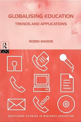 Globalising Education: Trends And Applications-..