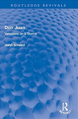 Don Juan: Variations On A Theme-..