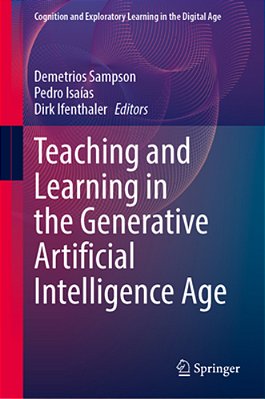 Teaching And Learning In The Generative Artificial Intelligence Age-..