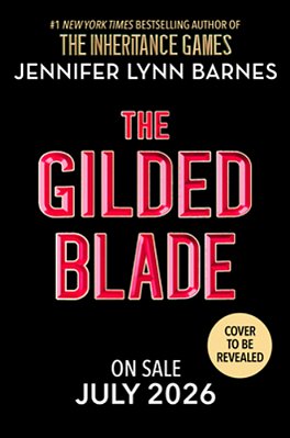 The Gilded Blade-..