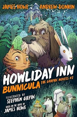 Howliday Inn The Graphic Novel-..