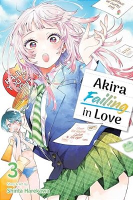 Akira Failing In Love, Vol. 3-..