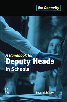 A Handbook For Deputy Heads In Schools-..