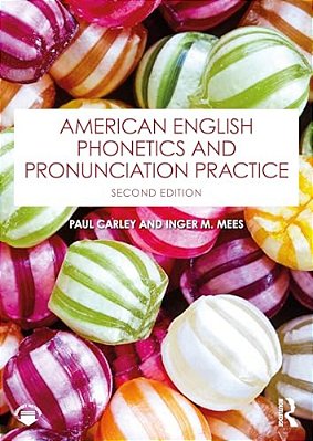 American English Phonetics And Pronunciation Practice-..