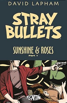 Stray Bullets: Sunshine & Roses Volume 1-..