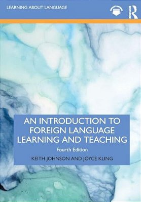 An Introduction To Foreign Language Learning And Teaching-..