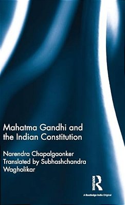 Mahatma Gandhi And The Indian Constitution-..
