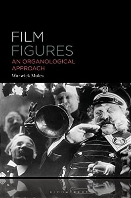 Film Figures: An Organological Approach-..