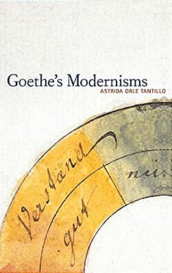 Goethe's Modernisms-..