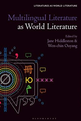 Multilingual Literature As World Literature-..
