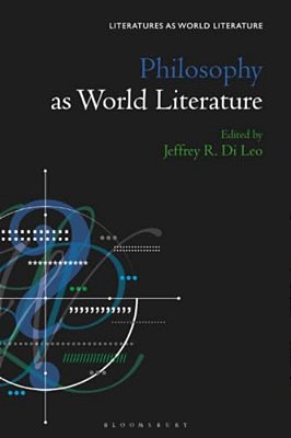 Philosophy As World Literature-..