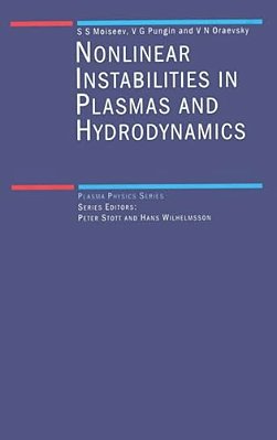 Non-Linear Instabilities In Plasmas And Hydrodynamics-..