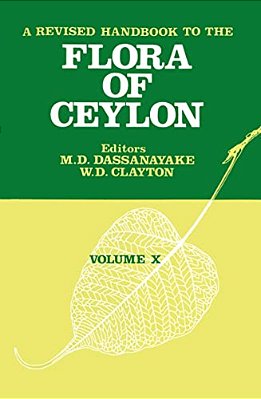 A Revised Handbook To The Flora Of Ceylon - Volume 10-..