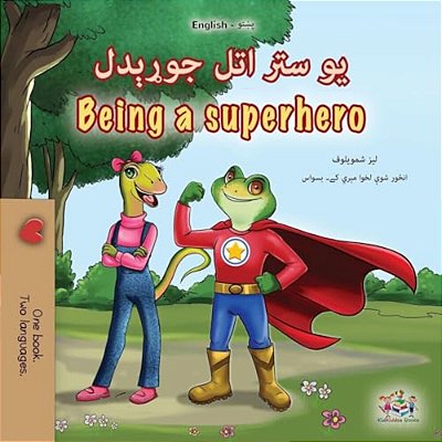 Being A Superhero (Pashto English Bilingual Children's Book)-..