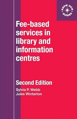 Fee-Based Services In Library And Information Centres-..