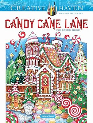 Creative Haven Candy Cane Lane Coloring Book-..