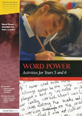 Word Power: Activities For Years 5 And 6-..