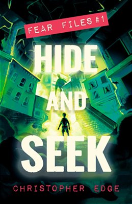 Fear Files: Hide And Seek-..