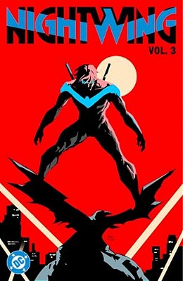 Nightwing Vol. 3: The Cirque Du Sin-..